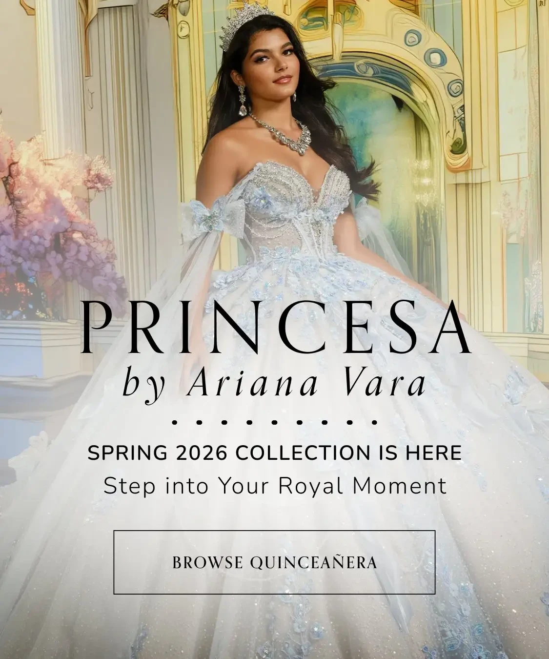 Princesa by Ariana Vara